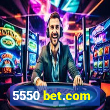 5550 bet.com